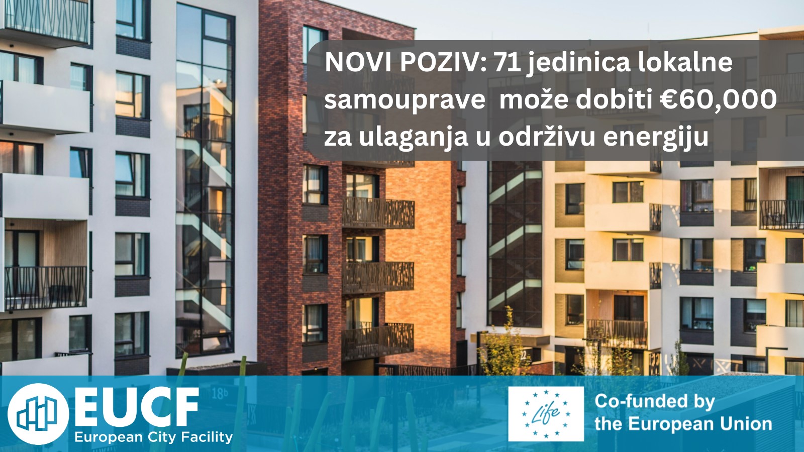 Nova EUCF prilika za stručnu i financijsku podršku gradskim projektima održive energetike!