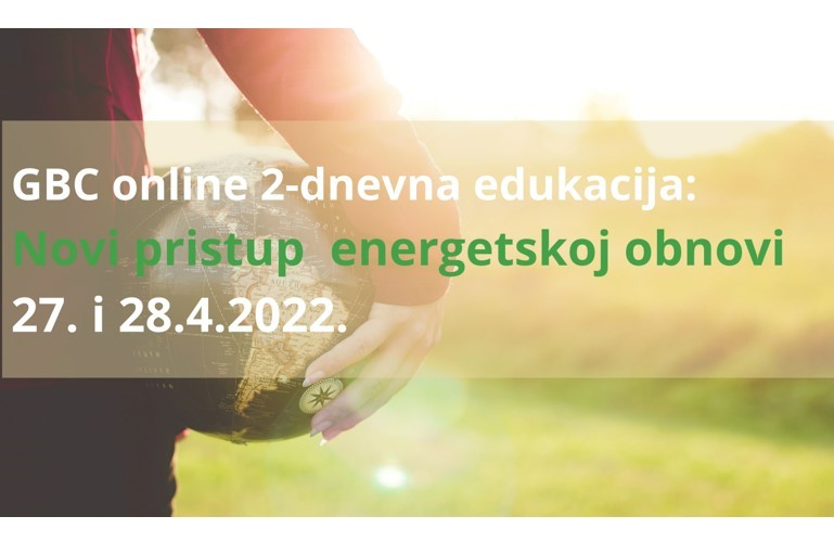 GBC online edukacija: Novi pristup energetskoj obnovi