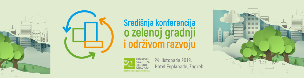 Središnja konferencija o zelenoj gradnji i održivom razvoju