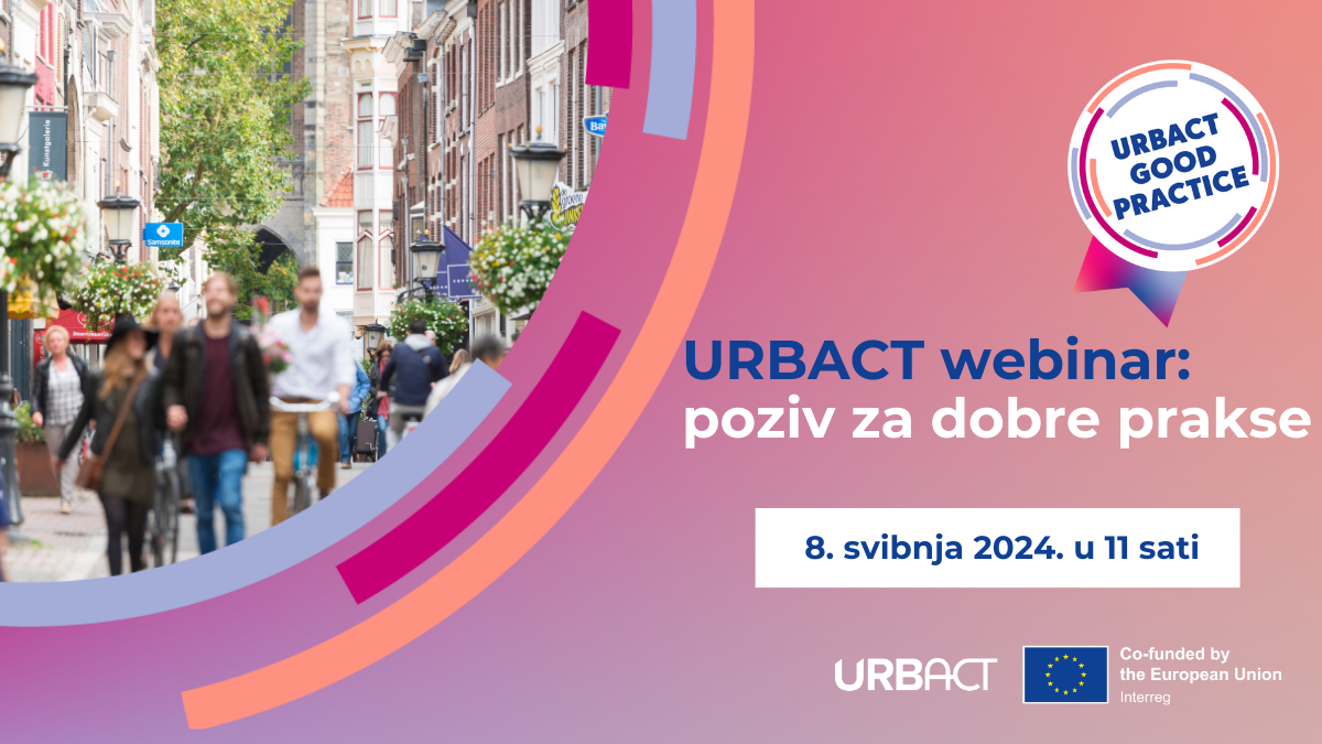 Otvoren je URBACT poziv za dobre prakse!