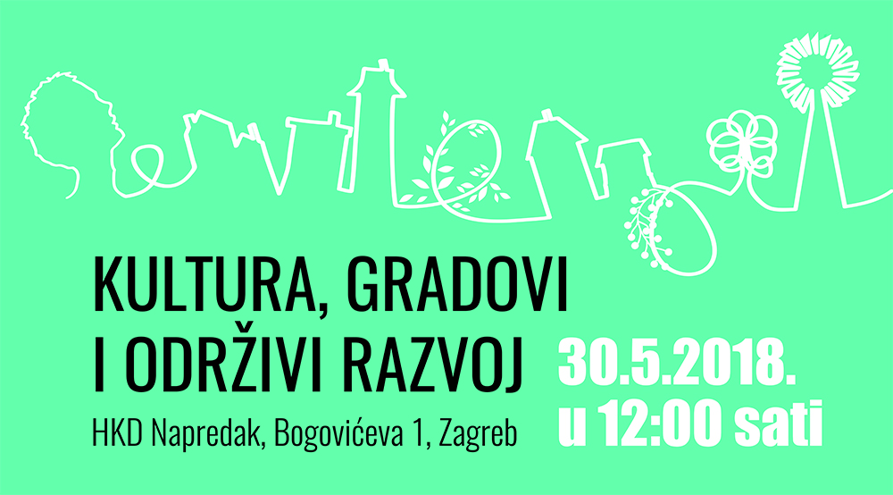 Poziv na panel raspravu “Kultura, gradovi i održivi razvoj”