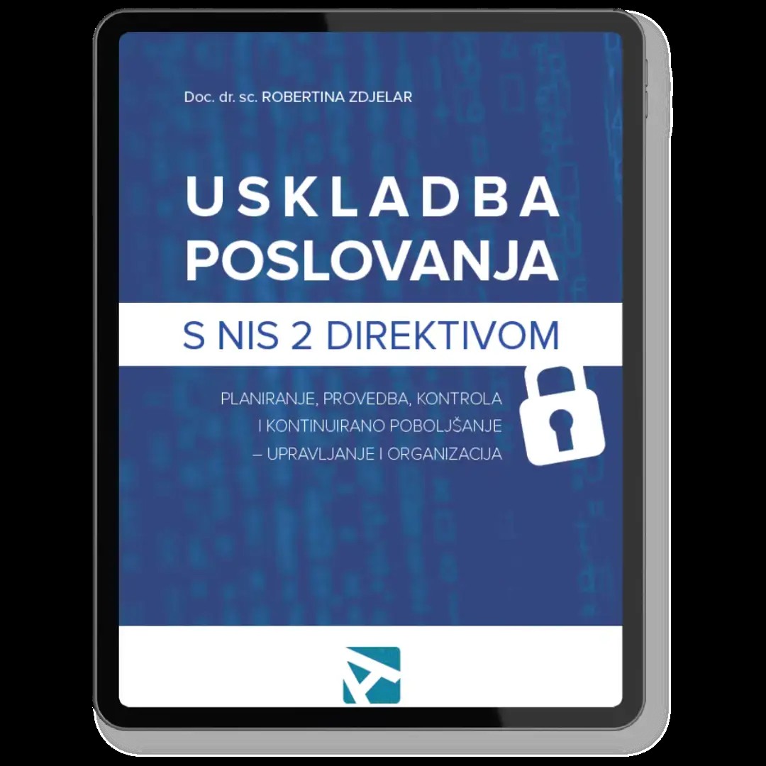 Promocija knjige „Uskladba poslovanja s NIS 2 Direktivom“ autorice doc. dr. sc. Robertine Zdjelar