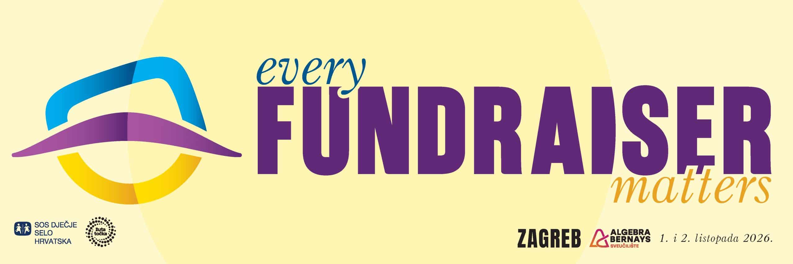 1. međunarodna fundraising konferencija u Hrvatskoj – “Every Fundraiser Matters”